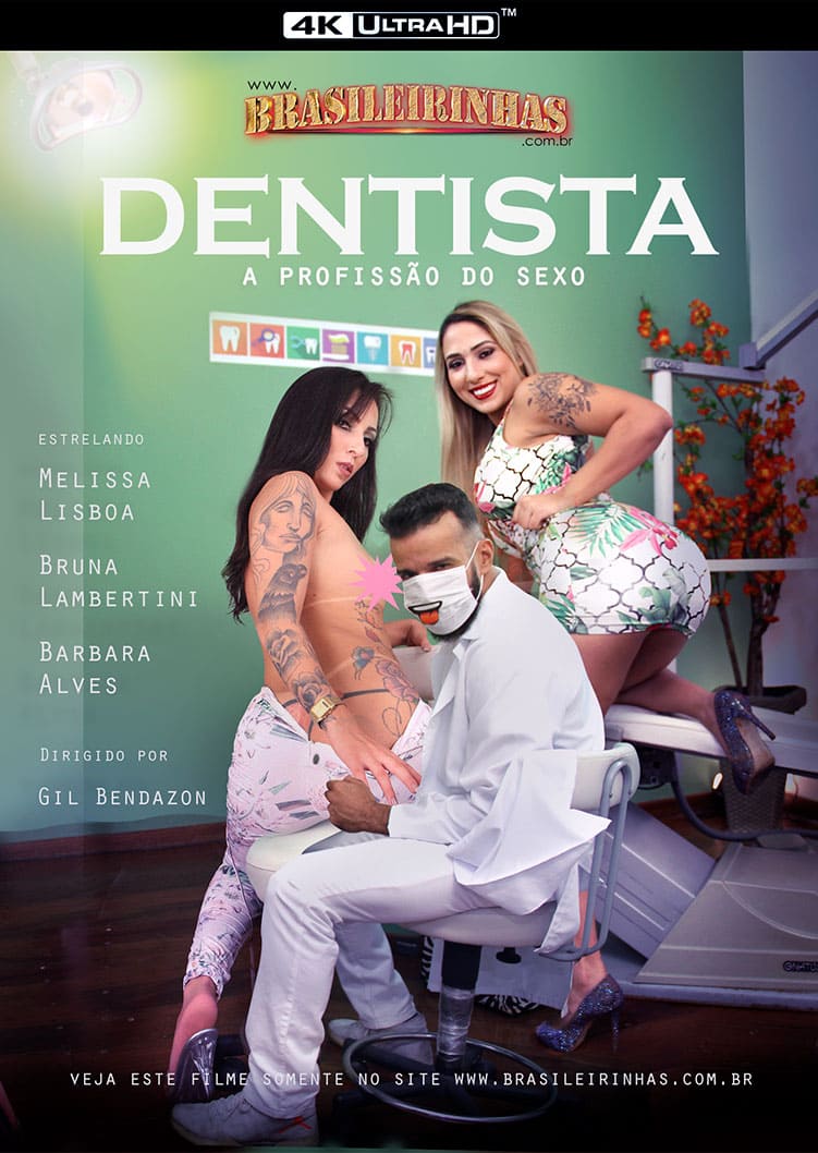 Dentista – A Profissao do Sexo