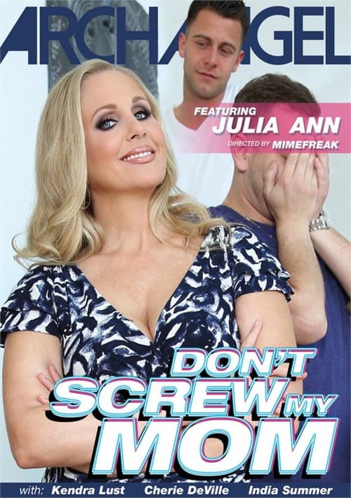 Don’t Screw My Mom