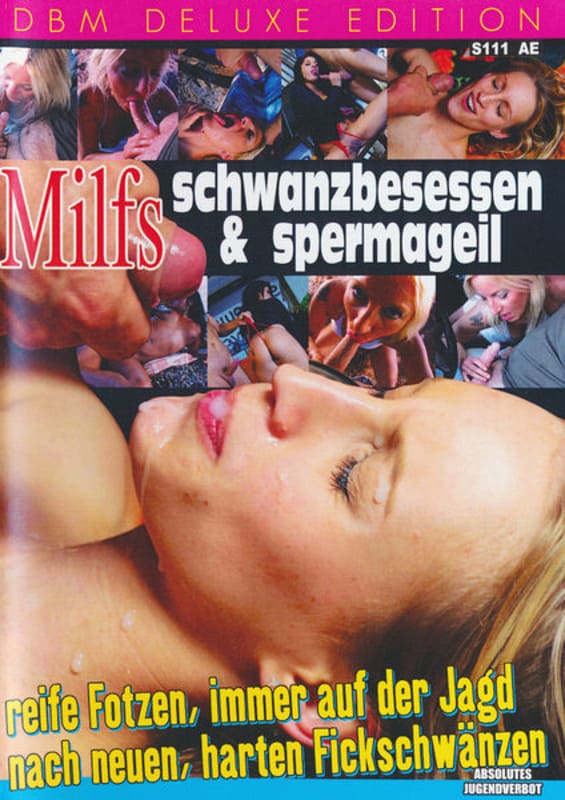 Milfs – Schwanzbesessen und Spermageil
