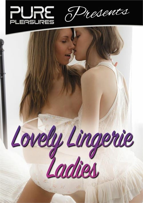 Lovely Lingerie Ladies