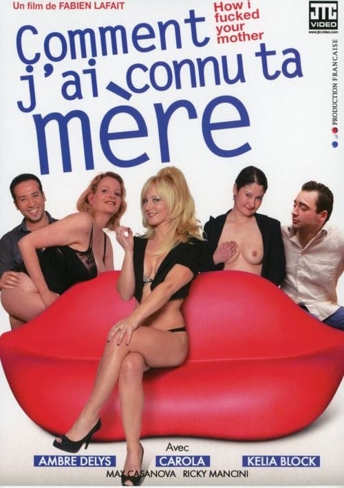 Comment J’ai Connu Ta Mere
