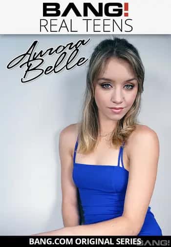 Real Teens: Aurora Belle