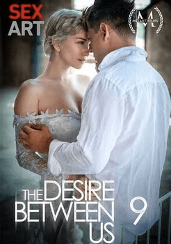 Ver The Desire Between Us 9 Gratis Online