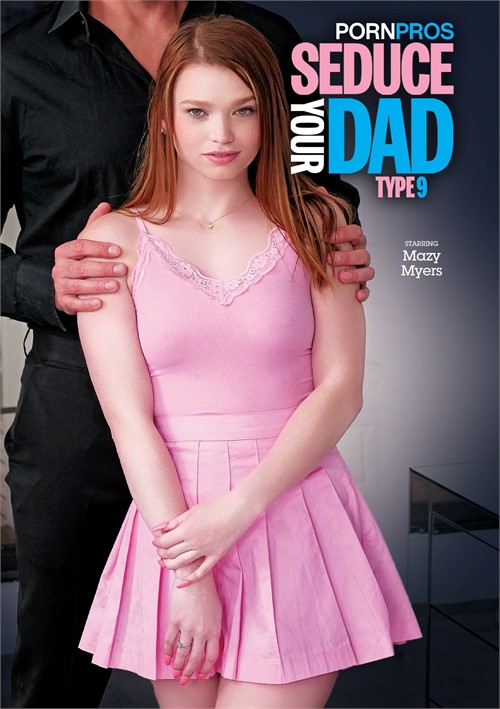 Seduce Your Dad Type 9