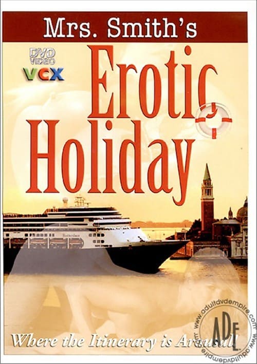 Mrs. Smith’s Erotic Holiday