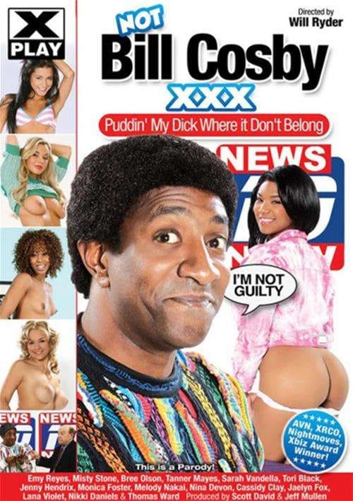 NOT Bill Cosby XXX: Puddin’ My Dick Where it Don’t Belong