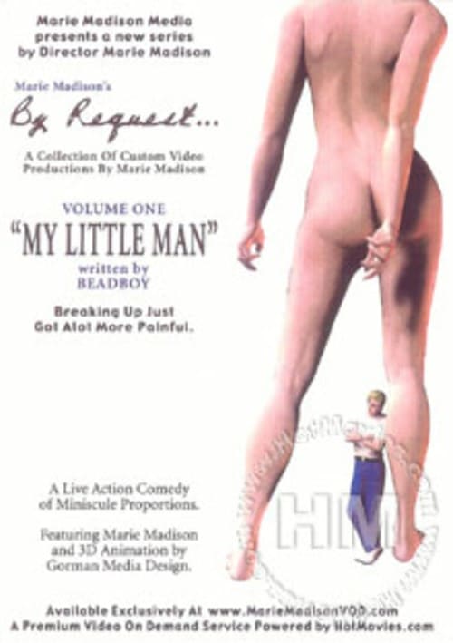 By Request… Volume One – My Little Man