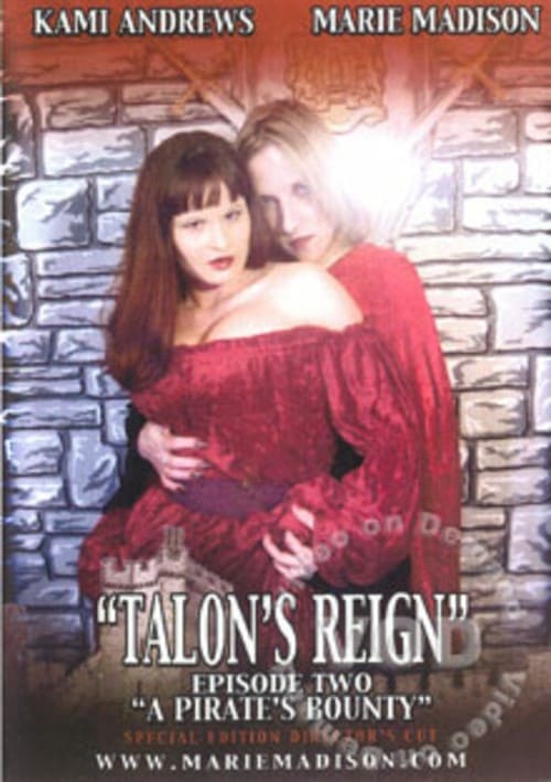 Talon’s Reign Episode Two – A Pirate’s Bounty