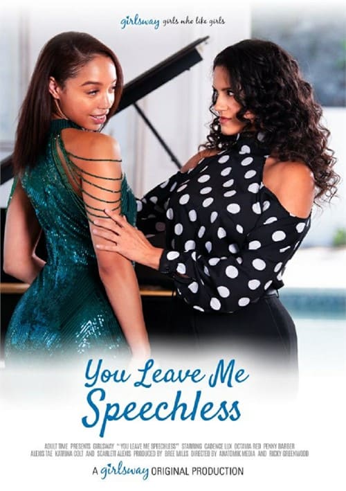 You Leave Me Speachless