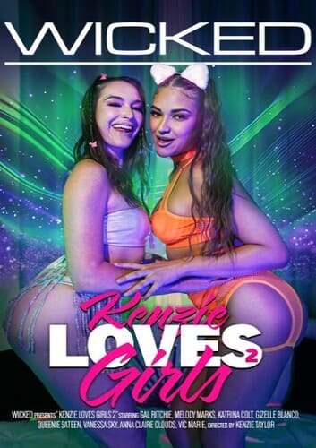 Kenzie Loves Girls 2