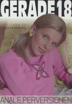 Ver Gerade 18 Anale Perversionen Gratis Online