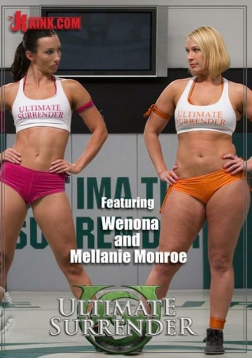Ultimate Surrender – Featuring Wenona and Mellanie Monroe