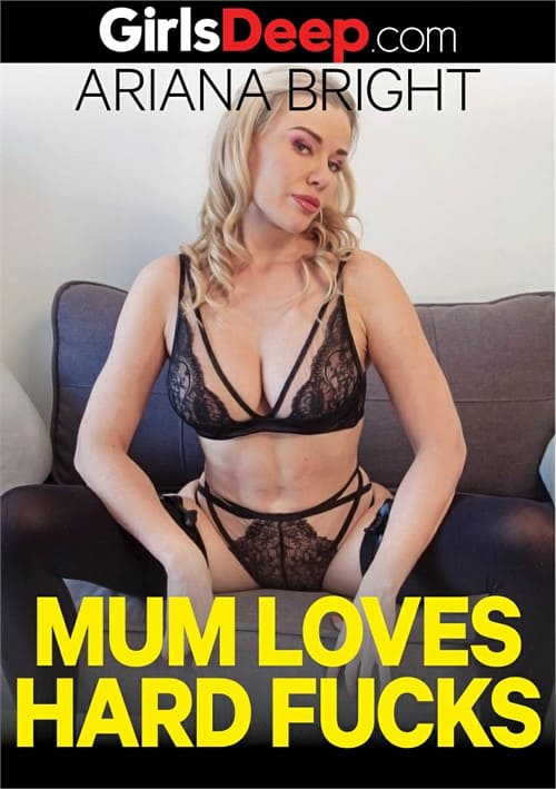 Mum loves Hard Fucks