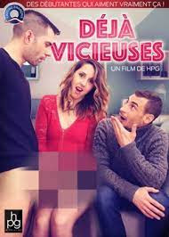 Deja Vicieuses