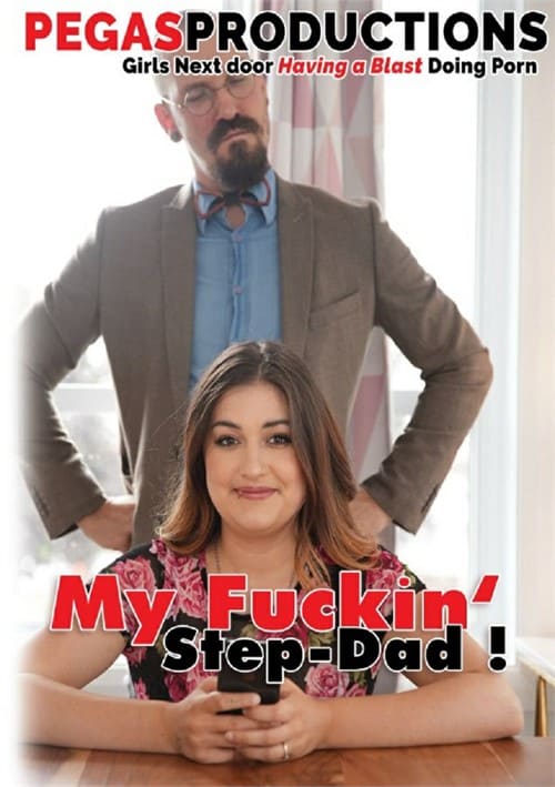 My Fuckin Step-Dad