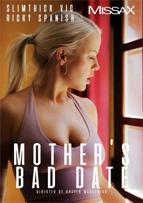 Mother’s Bad Date