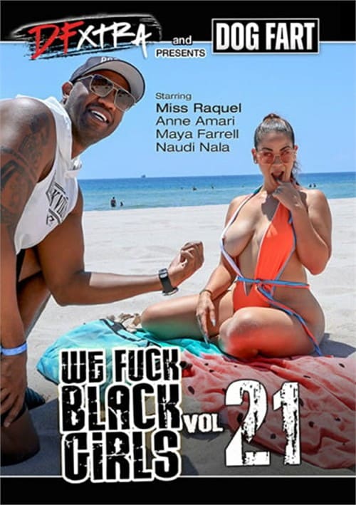 We Fuck Black Girls 21