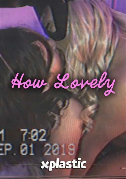 How Lovely