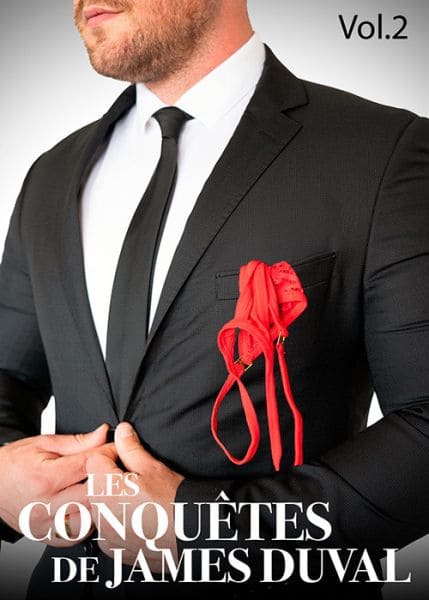 Les Conquetes De James Duval 2 / James Duval’s Conquests 2