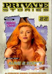 Private Stories 22 – Alive and Kickin