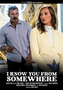 I Know You from Somewhere