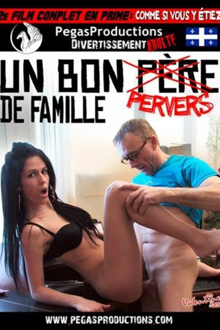 Un Bon Pervers De Famille