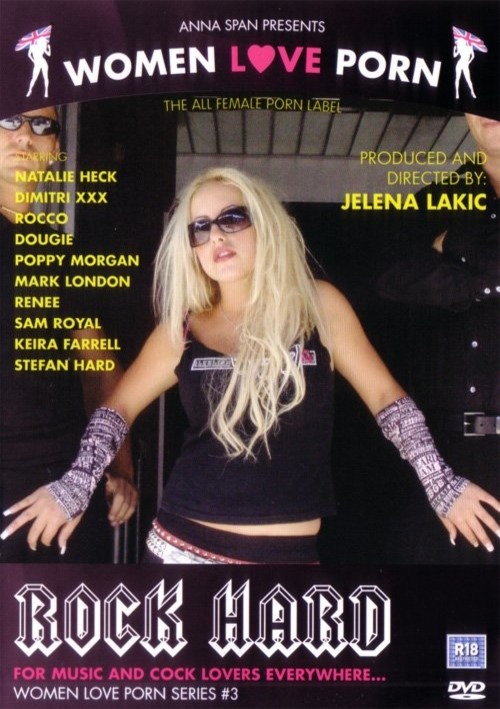Women Love Porn #3 – Rock Hard