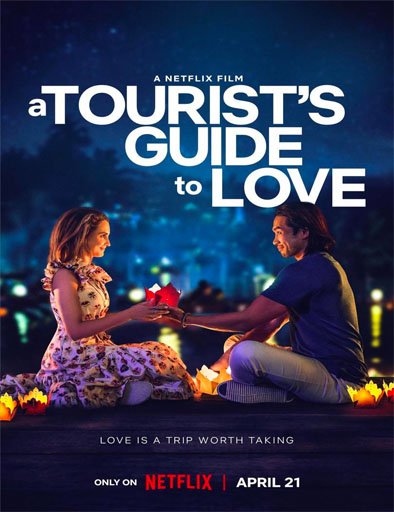 A Tourist’s Guide to Love / Guía de viaje hacia el amor