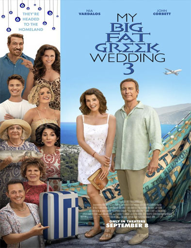 Ver My Big Fat Greek Wedding 3 / Mi gran boda griega 3 Online